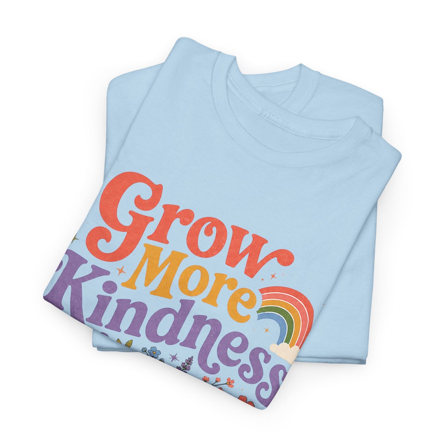 Grow More Kindness Tee